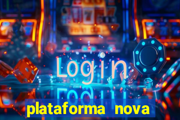 plataforma nova deposito 5 reais